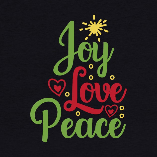 Joy Love Peacee by APuzzleOfTShirts